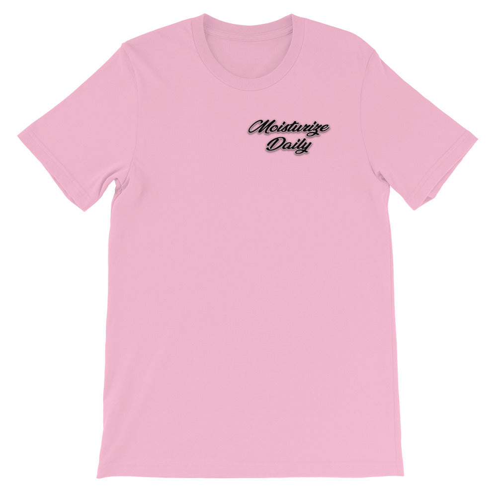 Moisturize Daily - Short-Sleeve Unisex T-Shirt